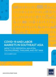 Covid-19 And Labor Markets In Southeast Asia