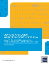 Covid-19 And Labor Markets In Southeast Asia