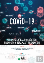 Covid-19 Aproximacion Al Diagnostico Pronostico Terapias