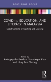 Covid-19, Education, And Literacy In Malaysia