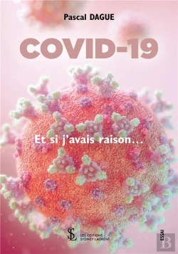 Bertrand.pt - Covid 19 : Et Si J'Avais Raison