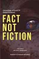 Covid-19 - Fact Not Fiction Volume Ii