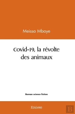 Bertrand.pt - Covid-19, La Révolte Des Animaux