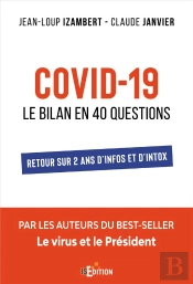 Covid-19 : Le Bilan En 40 Questions