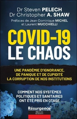 Bertrand.pt - Covid-19 : Le Chaos ; Une Pandémie D'Ignorance, De Panique Et De Cupidité ; La Corruption De Nos Institutions