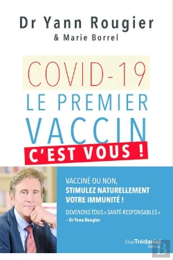 Bertrand.pt - Covid-19 - Le Premier Vaccin, C'Est Vous !