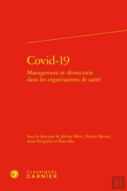Bertrand.pt - Covid-19 : Management Et Démocratie Dans Les Organisations De Santé