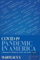 Covid-19 Pandemic In America