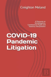 Covid-19 Pandemic Litigation