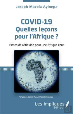 Bertrand.pt - Covid-19 Quelles Leçons Pour L'Afrique ? Pistes De Réflexion Pour Une Afrique Libre