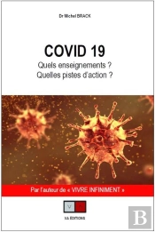 Covid 19 ; Quels Enseignements ? Quelles Pistes D'Action ?
