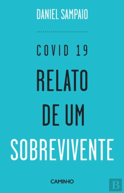 Bertrand.pt - Covid 19. Relato De Um Sobrevivente