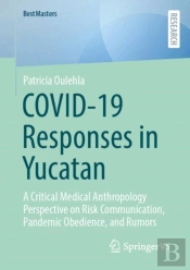 Covid-19 Responses In Yucatan