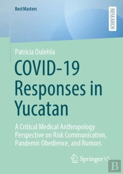 Bertrand.pt - Covid-19 Responses In Yucatan