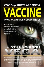 Covid-19 Shots Are Not A Vaccine