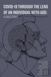 Covid-19 Through The Lens Of An Individual With Asd