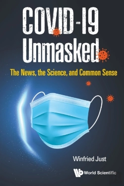 Bertrand.pt - Covid-19 Unmasked: The News, The Science, And Common Sense