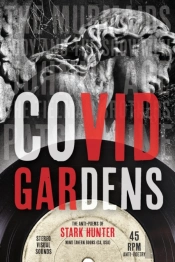 Covid Gardens