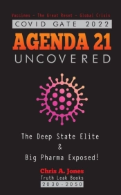 Covid Gate 2022 - Agenda 21 Uncovered