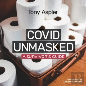 Covid Unmasked