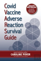Covid Vaccine Adverse Reaction Survival Guide