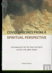 Covid Vaccines From A Spiritual Perspective