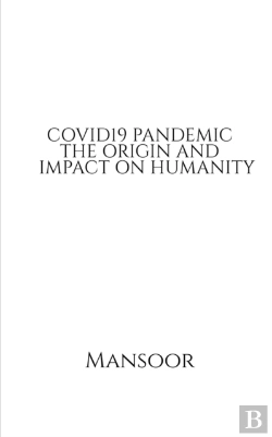 Bertrand.pt - Covid19 Pandemic The Origin And Impact On Humanity