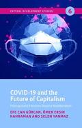 Covidâ€“19 And The Future Of Capitalism Â€“ Postcapitalist Horizons Beyond Neoliberalism