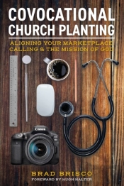 Covocational Church Planting: Aligning Y