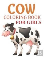 Cow Coloring Book For Girls