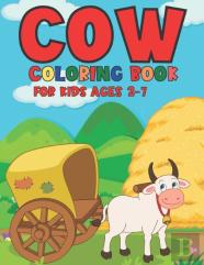 Cow Coloring Book For Kids Ages 2-7