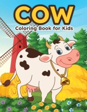 Cow Coloring Book For Kids