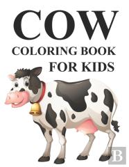 Cow Coloring Book For Kids
