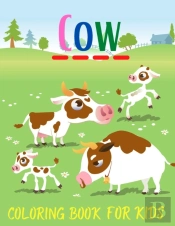 Cow Coloring Book For Kids