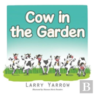 Cow In The Garden