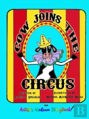 Cow Joins The Circus