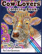 Cow Lovers Coloring Book - Color By Numbers For Adults