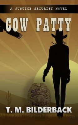 Bertrand.pt - Cow Patty - A Justice Security Novel