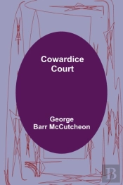 Cowardice Court