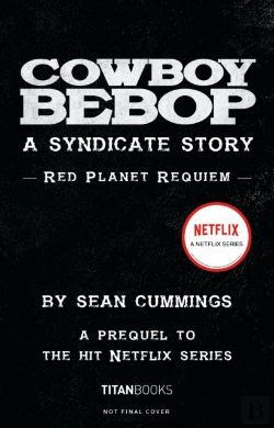 Bertrand.pt - Cowboy Bebop: A Syndicate Story: Red Planet Requiem