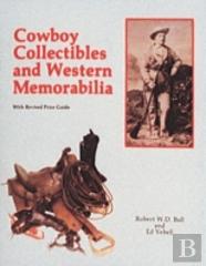 Cowboy Collectibles And Western Memorabilia