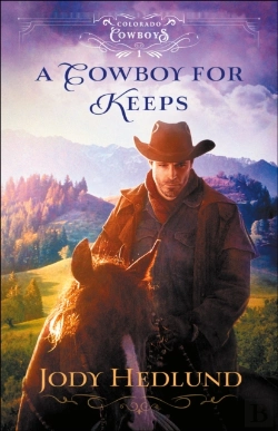 Bertrand.pt - Cowboy For Keeps (Colorado Cowboys Book #1)
