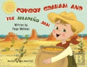 Cowboy Graham And The Jalapeno Jam