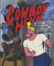 Cowboy Henk Tome 2 : L'Art Actuel
