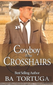 Cowboy In The Crosshairs