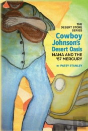 Cowboy Johnson'S Desert Oasis