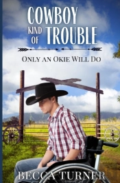 Cowboy Kind Of Trouble