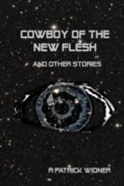 Bertrand.pt - Cowboy Of The New Flesh And Other Stories