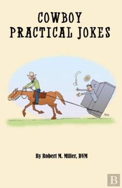 Bertrand.pt - Cowboy Practical Jokes