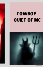 Cowboy Quiet Of  Mc